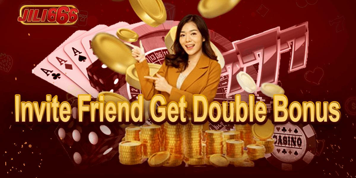Ph777 bet – Invite Friend Get Double Bonus